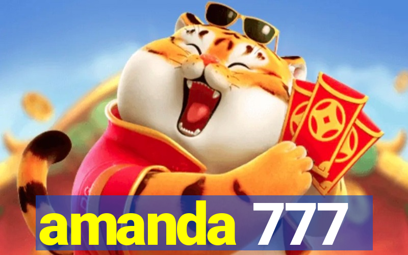 amanda 777